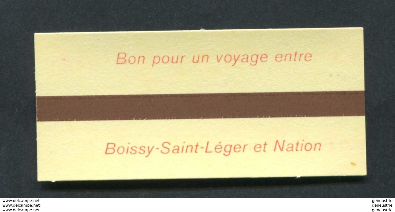 Ticket Neuf De Métro / RER - SNCF / RATP Pour Le Personnel SNCF (1ère Classe Boissy Saint Leger / Paris Nation) - Europe