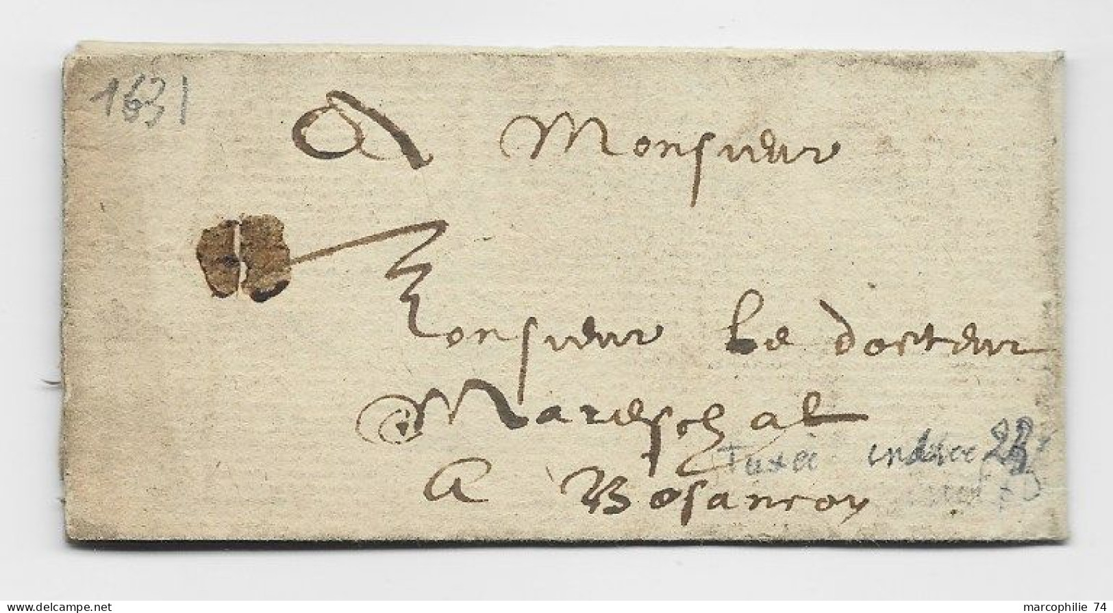 FRANCE LETTRE 1631 INDICE 23 COTE 1000€ RARE - ....-1700: Precursors