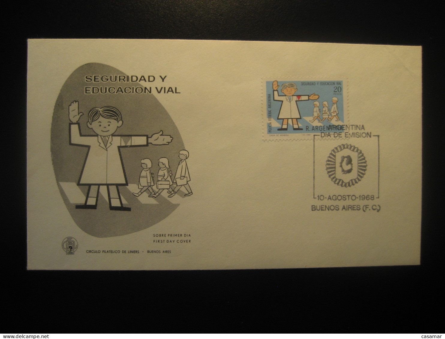 1968 Seguridad Y Educacion Vial Safety And Road Education FDC Cancel Cover ARGENTINA Buenos Aires - Other (Earth)