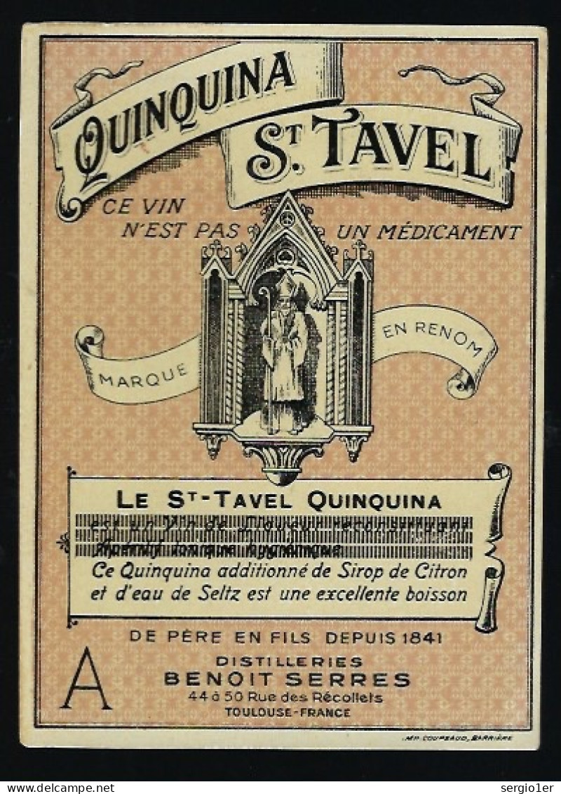 Etiquette  Apéritif  Quinquina St Tavel  Distillerie Benoit Serres Toulouse  étiquette Vernie Ancienne - Witte Wijn