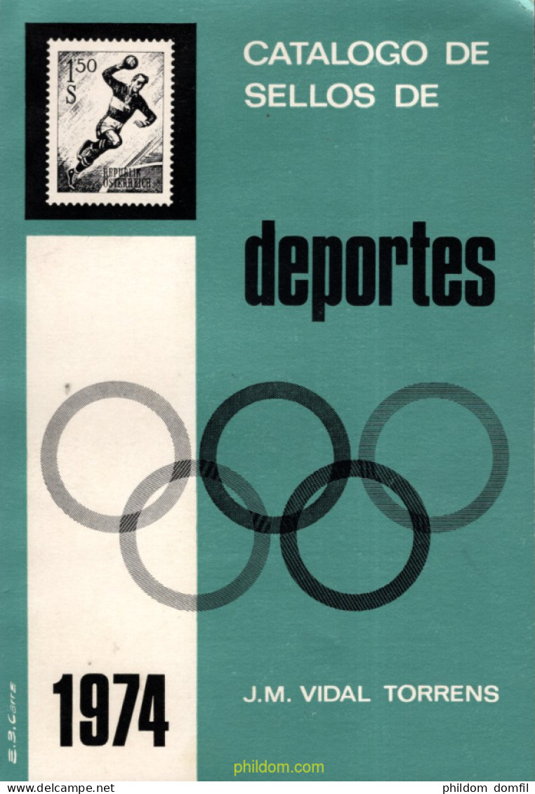 CATALOGO DE SELLOS DE DEPORTES, J M VIDAL TORRENS, 1974 - Motivkataloge