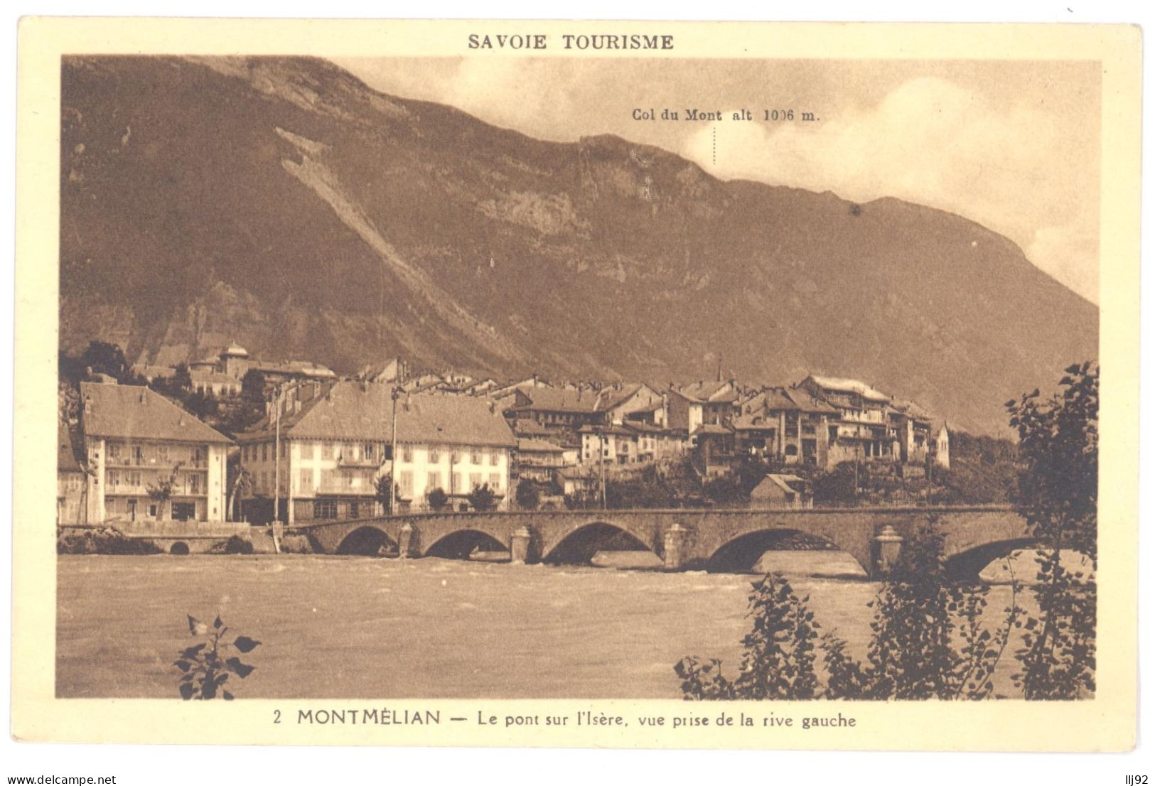 CPA 73 - MONTMELIAN (Savoie) - 2. Le Pont Sur L'Isère. Vue Prise De La Rive Gauche - Montmelian