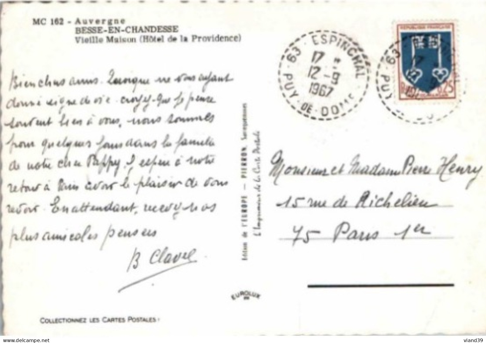 BESSE EN CHANDESSE. -  Vieille Maison ( Hôtel De La Providence ). -  Cachet Poste 1967. - Besse Et Saint Anastaise