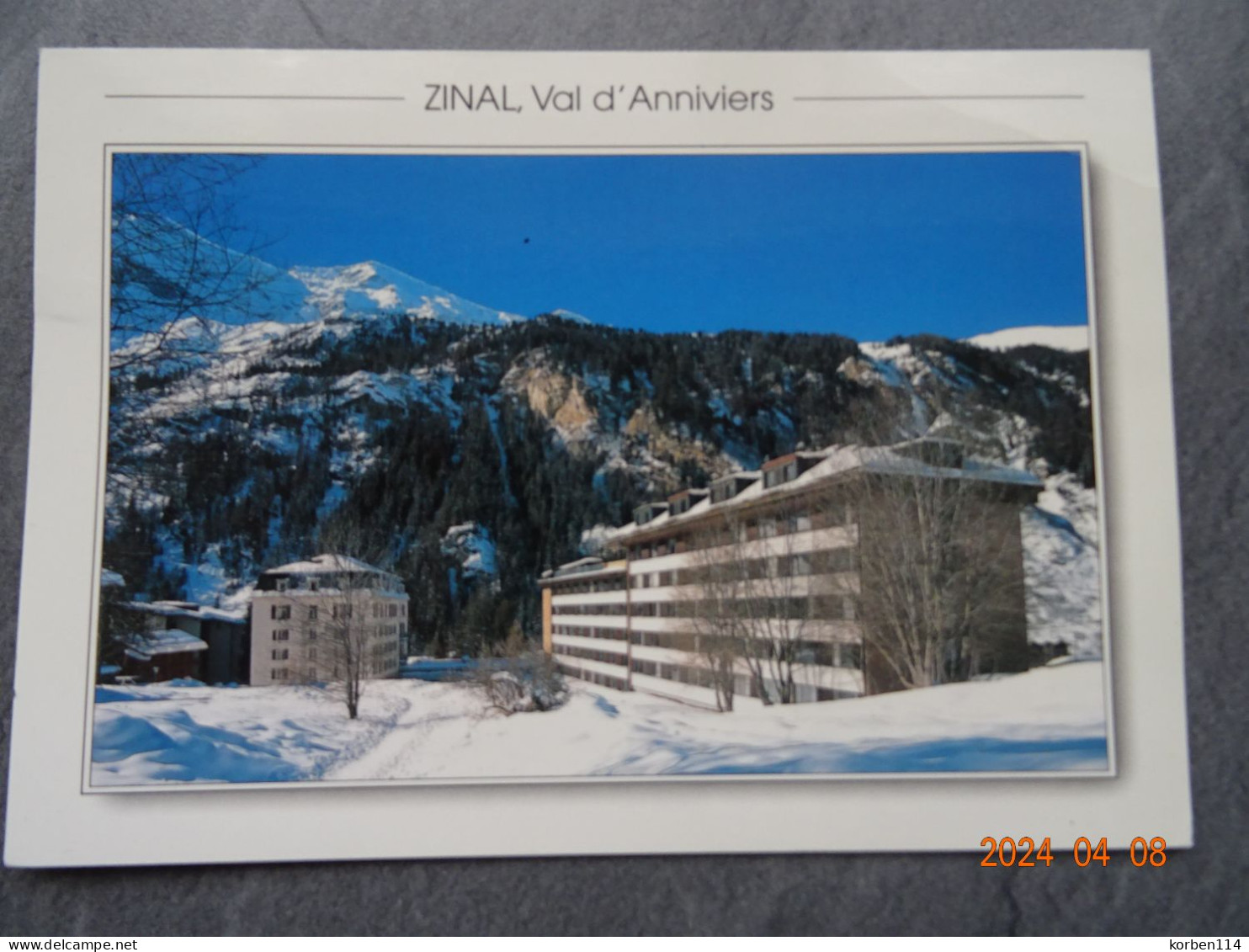 ZINAL  VAL D'ANNIVIERS - Anniviers