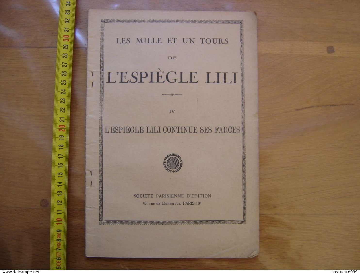 L'ESPIEGLE LILI Continue Ses Farces IV Societe Parisienne D'Edition SPE - Lili L'Espiègle