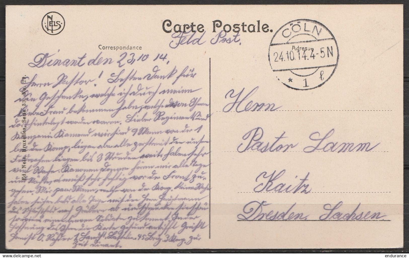 CP Dinant - Feldpost De DINANT 23-10-1914 Càpt CÖLN /24.10.1914 Pour DRESDEN - Armée Allemande