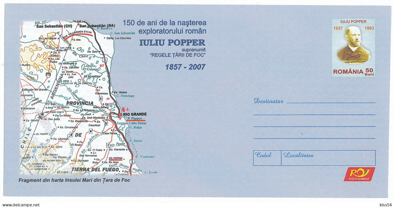 IP 2007 - 49 Iuliu POPPER, Tara De Foc, Argentina, Romania - Stationery - Unused - 2007 - Explorateurs & Célébrités Polaires