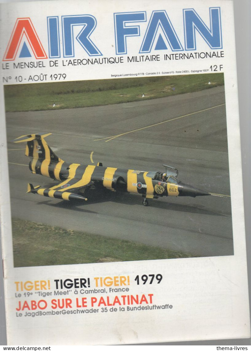 AIR FAN (mensuel De L'aéronautique Militaire)  N°10 Aoit 1979  (CAT4082 /10) - Avion