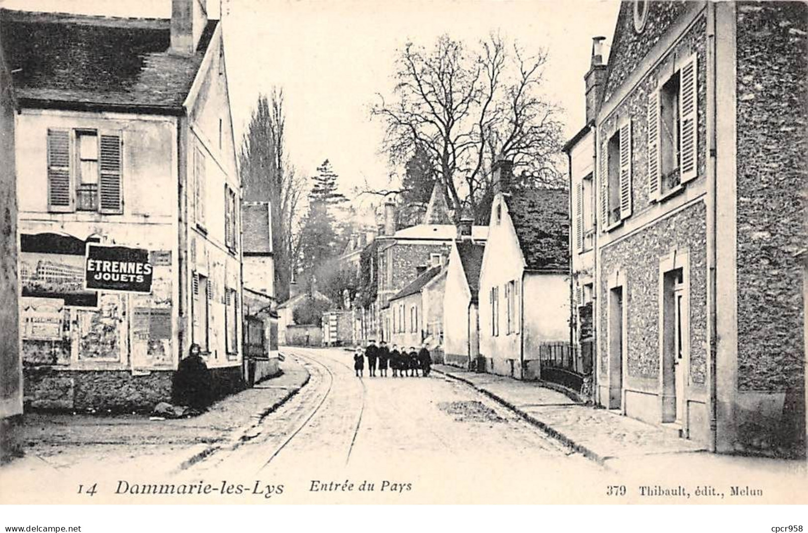 77 - N°74437 - DAMMARIE LES LYS - Entrée Du Pays - Etrennes Jouets - Dammarie Les Lys