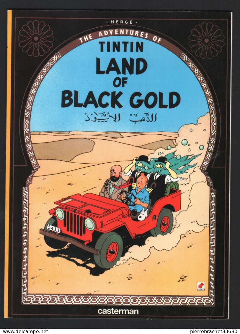 TINTIN. LAND OF BLACK GOLD. 1977. COUVERTURE SOUPLE - Other Publishers