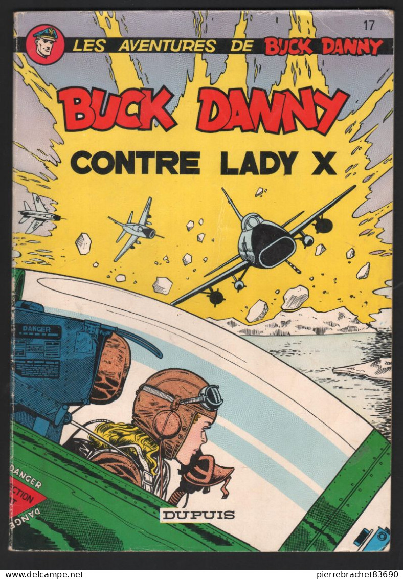 BUCK DANNY. 17. CONTRE LADY X. 1979 - Buck Danny