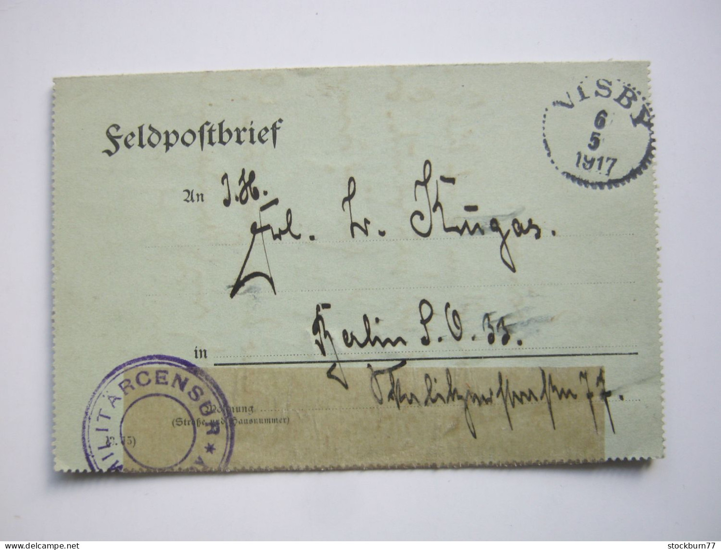 1917, Interniertenbrief Der " SMS Albatross“ In Schweden, Geschr. In Tofta ,aus VISBY 1917,seltene Doppelzensur - Feldpost (postage Free)