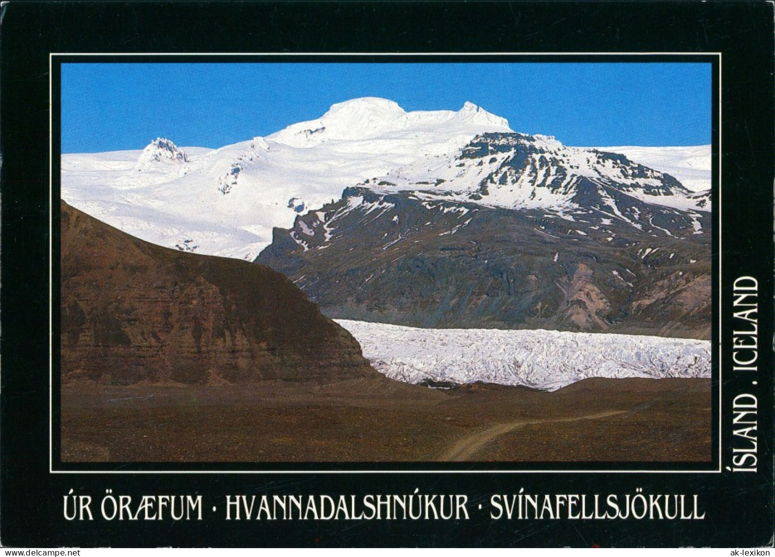 Island   Iceland Talgletscher Svínafellsjökull Vulkan Oræfajökull 1990 - Island