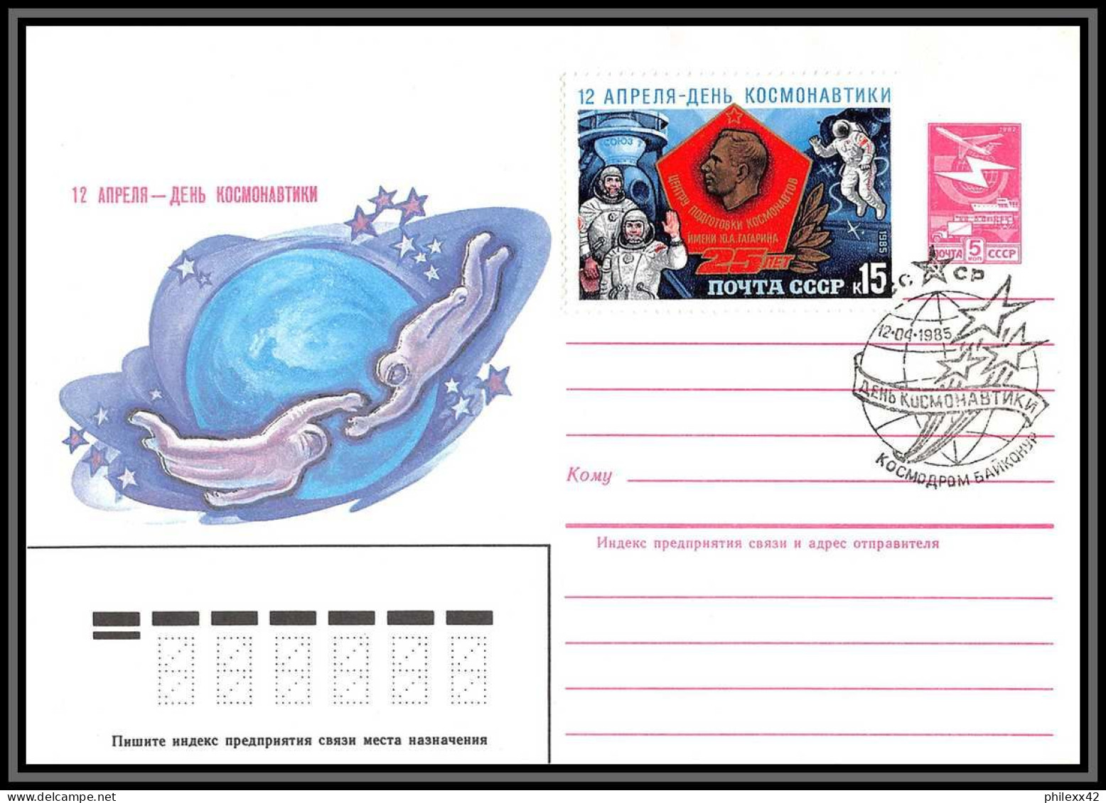 2706 Espace (space Raumfahrt) Entier Postal (Stamped Stationery) Russie (Russia) Cosmonauts Day Gagarin 12/4/1985 - Russie & URSS