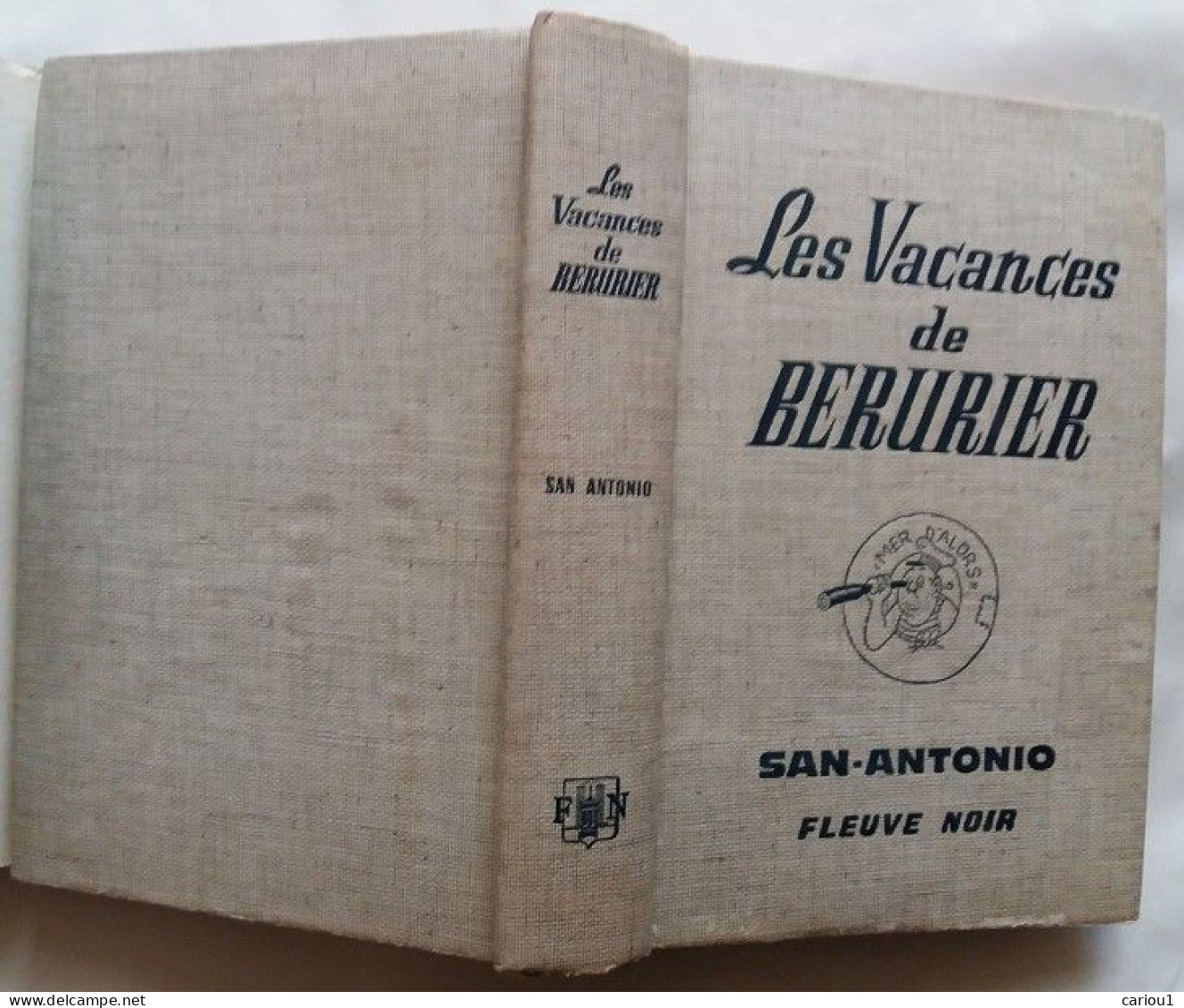 C1 SAN ANTONIO Les VACANCES De BERURIER Illustre DUBOUT EO 1969 JAQUETTE Dard - San Antonio
