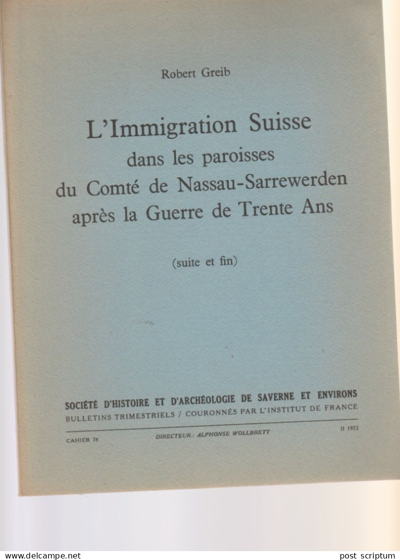 Revue Greib L'immigration Suisse Dans Les Paroisses Du Comté De NAussau Sarrewerden Après La Guerre De Tente Ans 2e Part - Tourism & Regions