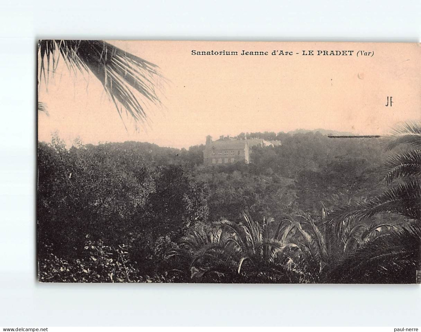 LE PRADET : Sanatorium Jeanne D'Arc - Très Bon état - Le Pradet