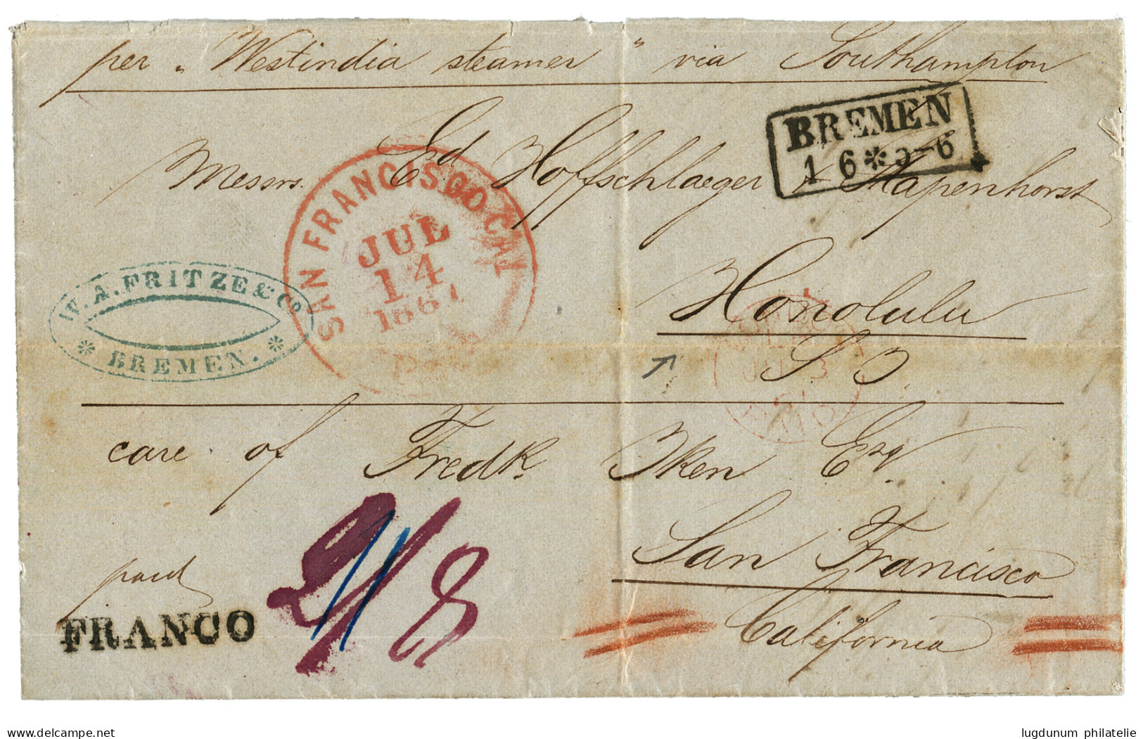 BREMEN - Destination HAWAII : 1861 Boxed BREMEN + SAN FRANCISCO PAID On Entire Letter To HONOLULU (HAWAII). Exceptional  - Bremen