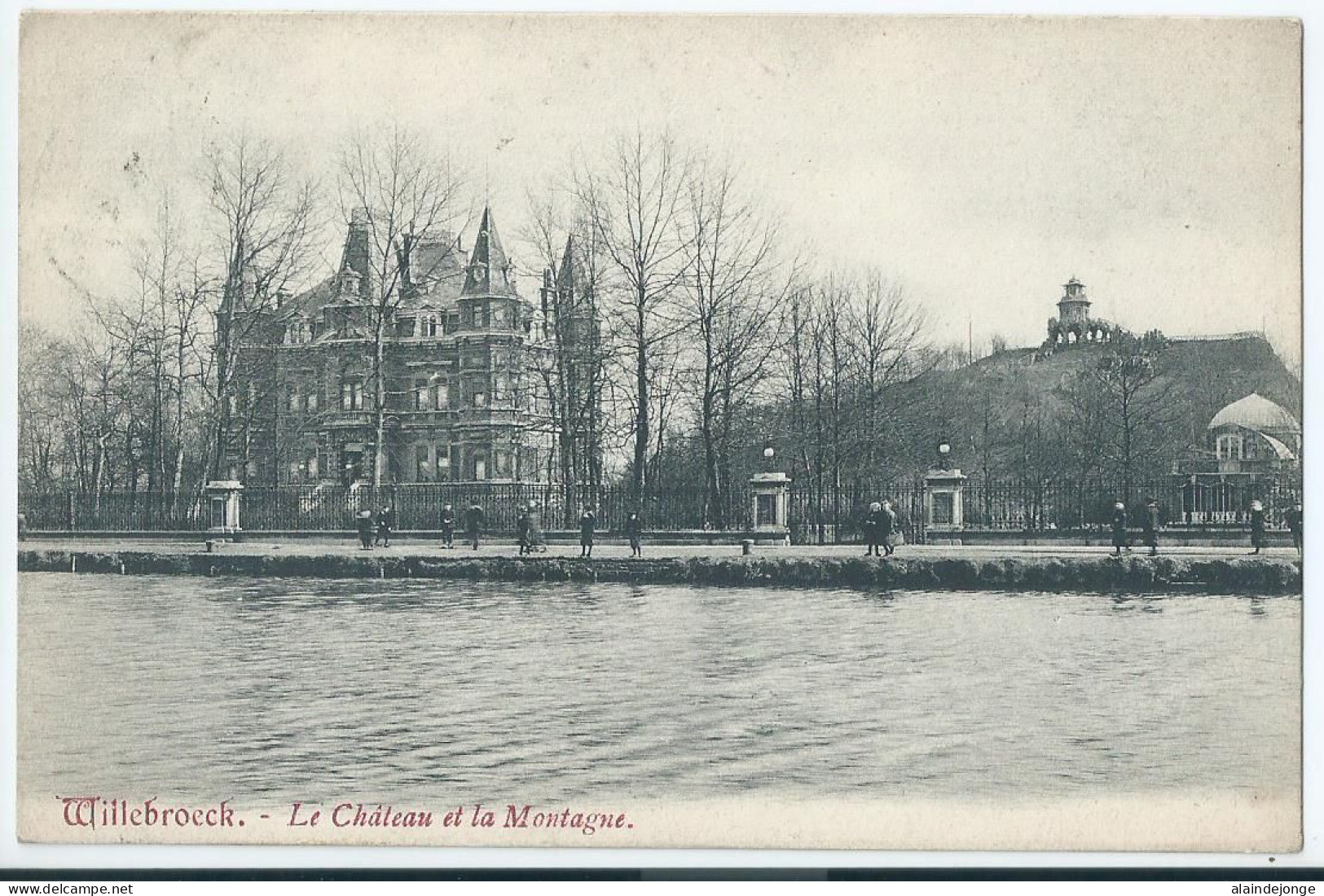 Willebroek - Willebroeck - Le Château Et La Motagne  - Willebroek