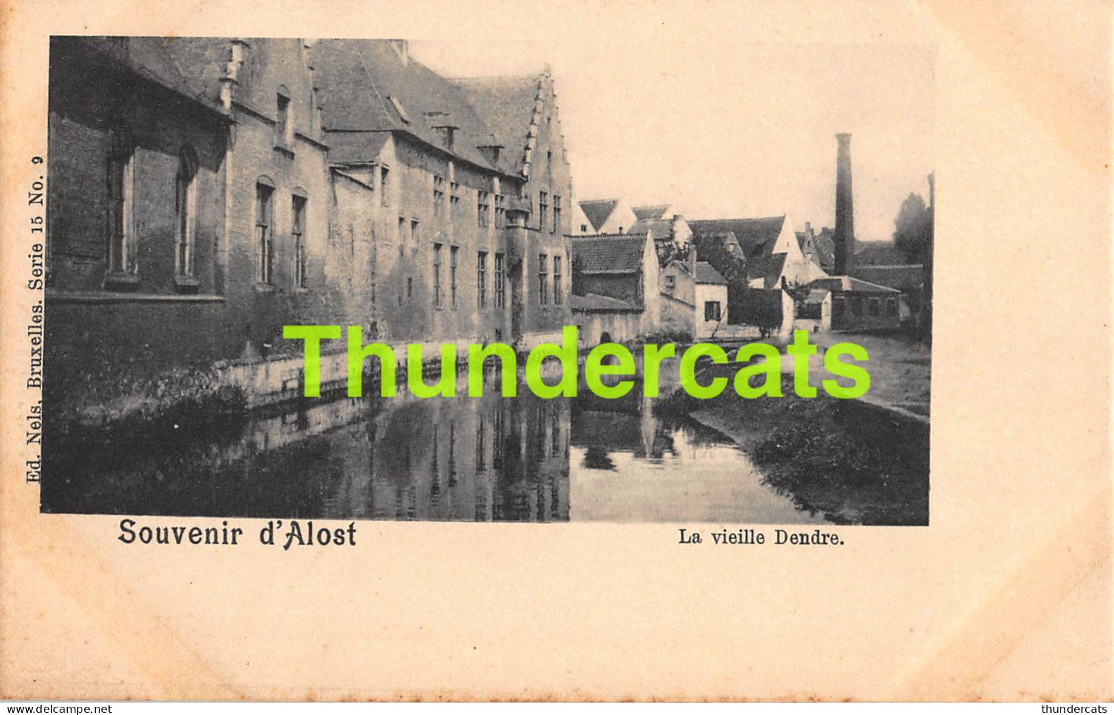 CPA AALST ALOST LA VIEILLE DENDRE NELS SERIE 15 NO 9 - Aalst