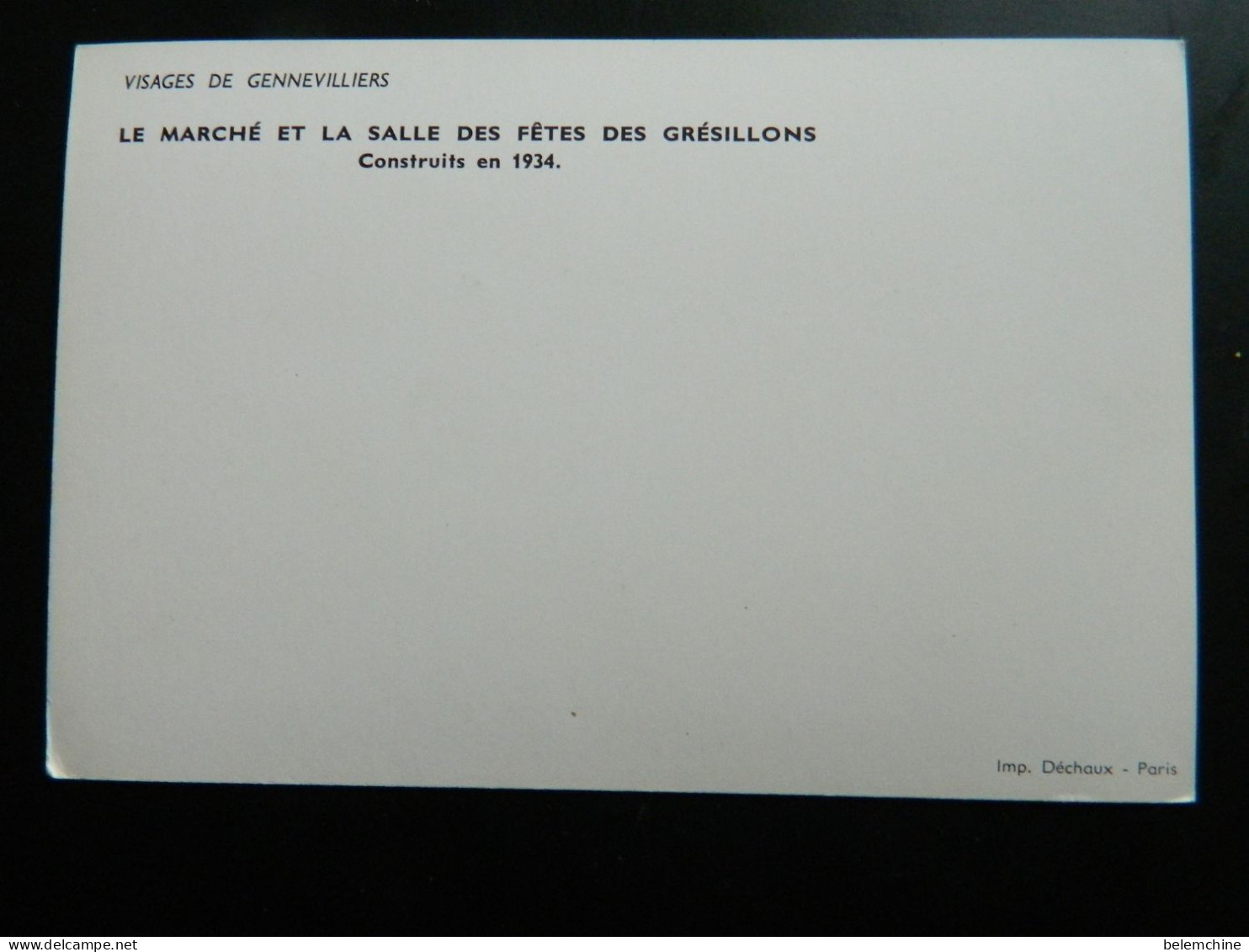 VISAGES DE GENNEVILLIERS                        LE MARCHE ET LA SALLE DES FETES DES GRESILLONS  CONSTRUITS EN 1934 - Gennevilliers