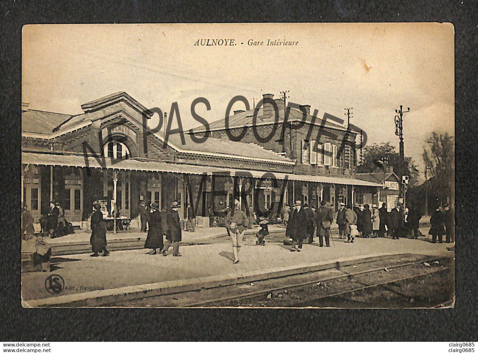 59 - AULNOYE - Gare Intérieure - 1921 - RARE - Aulnoye