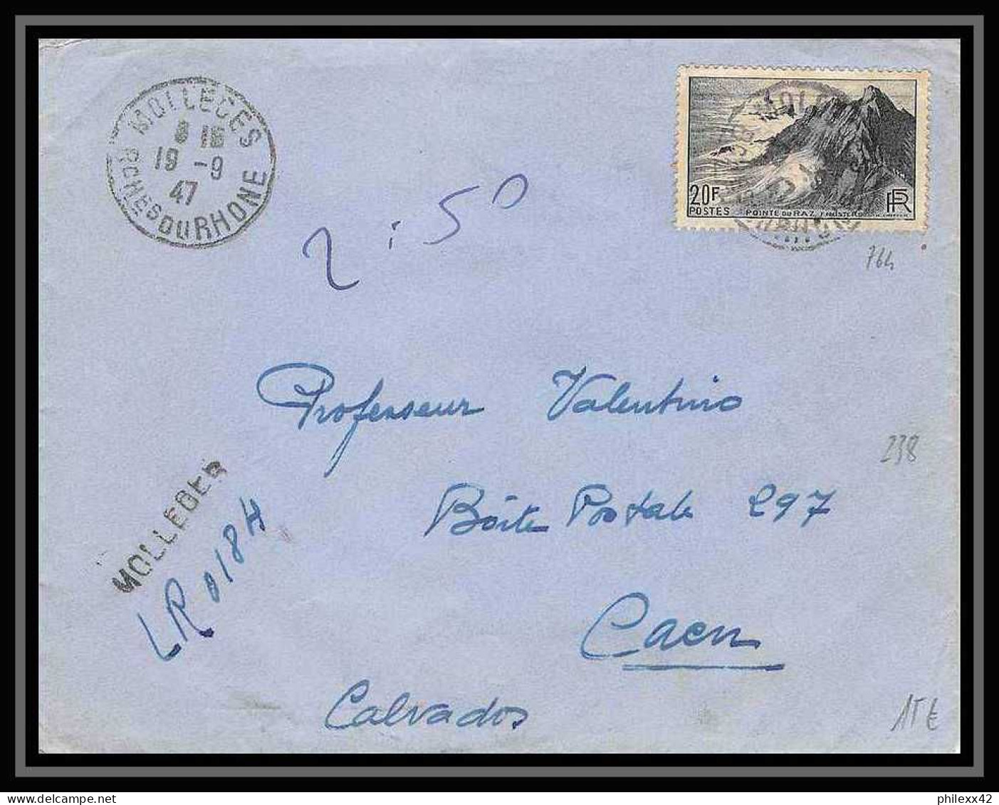 Lettre-112513 Bouches Du Rhone N°764 Pointe Du Raz Recommandé Provisoire Mollégès Pour Caen 19/9/1947 - Aushilfsstempel