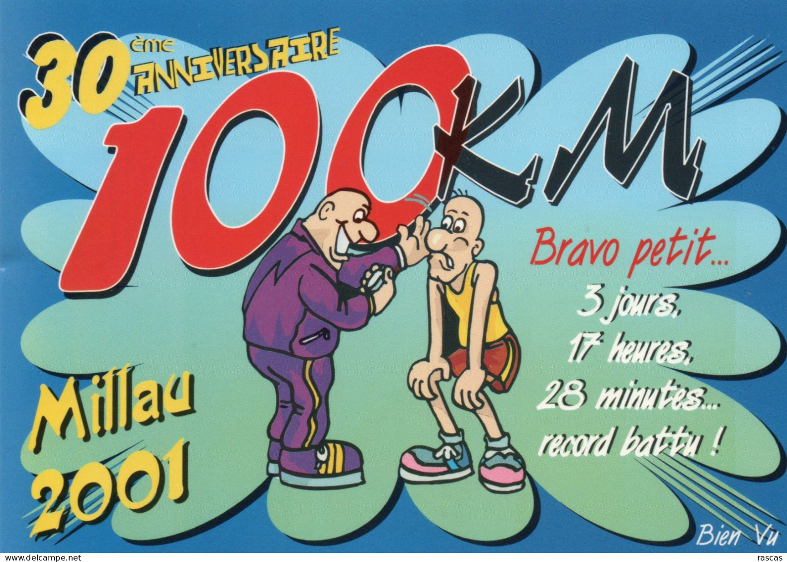 CLB - ATHLETISME - CPM - HUMOUR - 30 EME ANNIVERSAIRE DES 100 KM DE MILLAU 2001 - Athlétisme