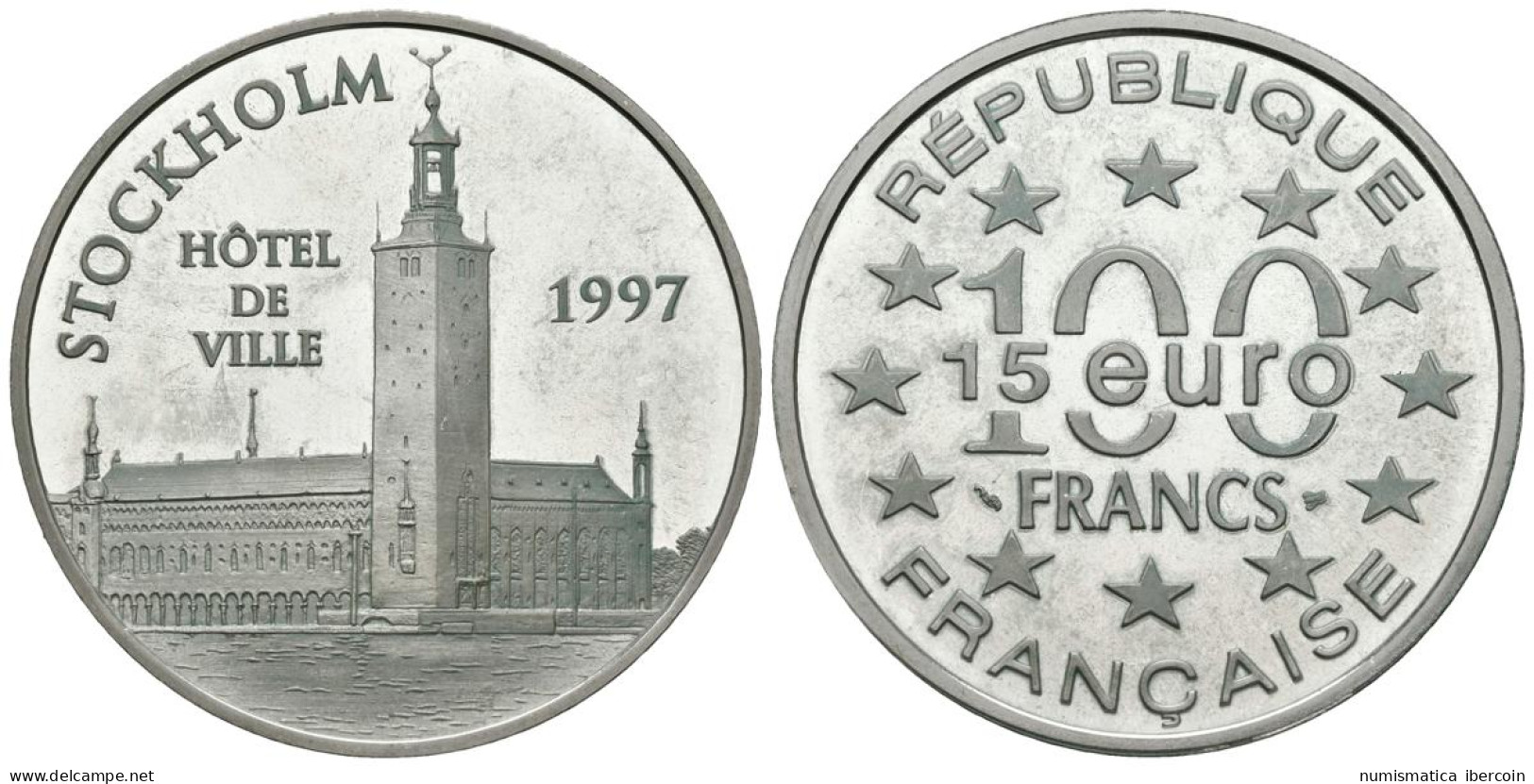 FRANCIA. 100 Francs. 15 Euro. Hotel De Ville. Estocolmo. 1997. (Ar. 22,15g/37,0 - Sonstige & Ohne Zuordnung