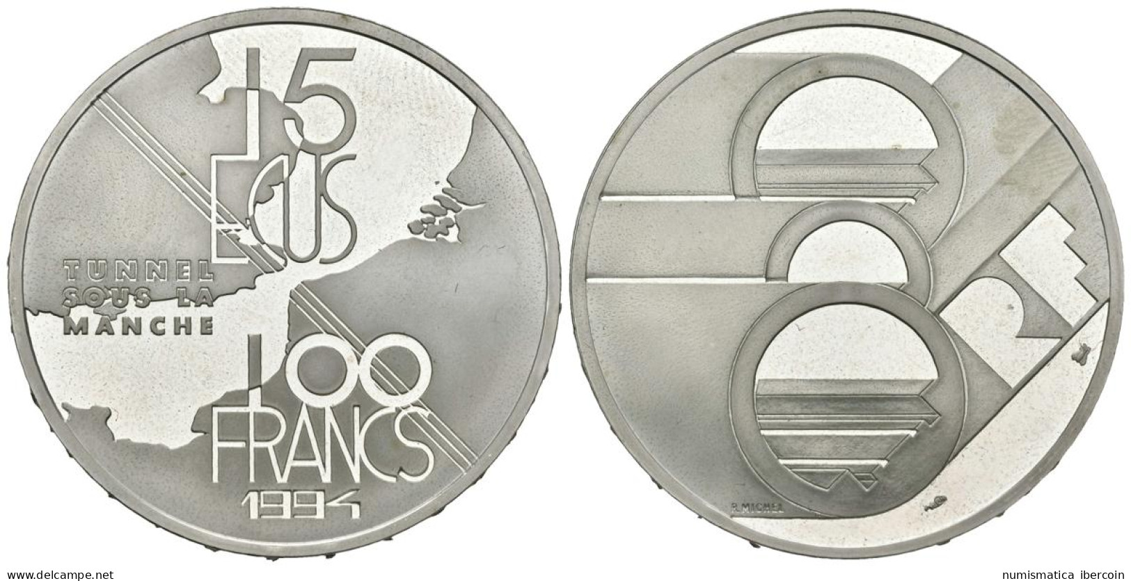 FRANCIA. 100 Francs. 15 Ecus. Tunnel Sous La Manche. 1994. (Ar. 22,22g/37,00mm) - Otros & Sin Clasificación