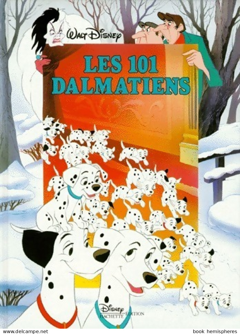 Les 101 Dalmatiens (1998) De Walt ; Disney Disney - Disney