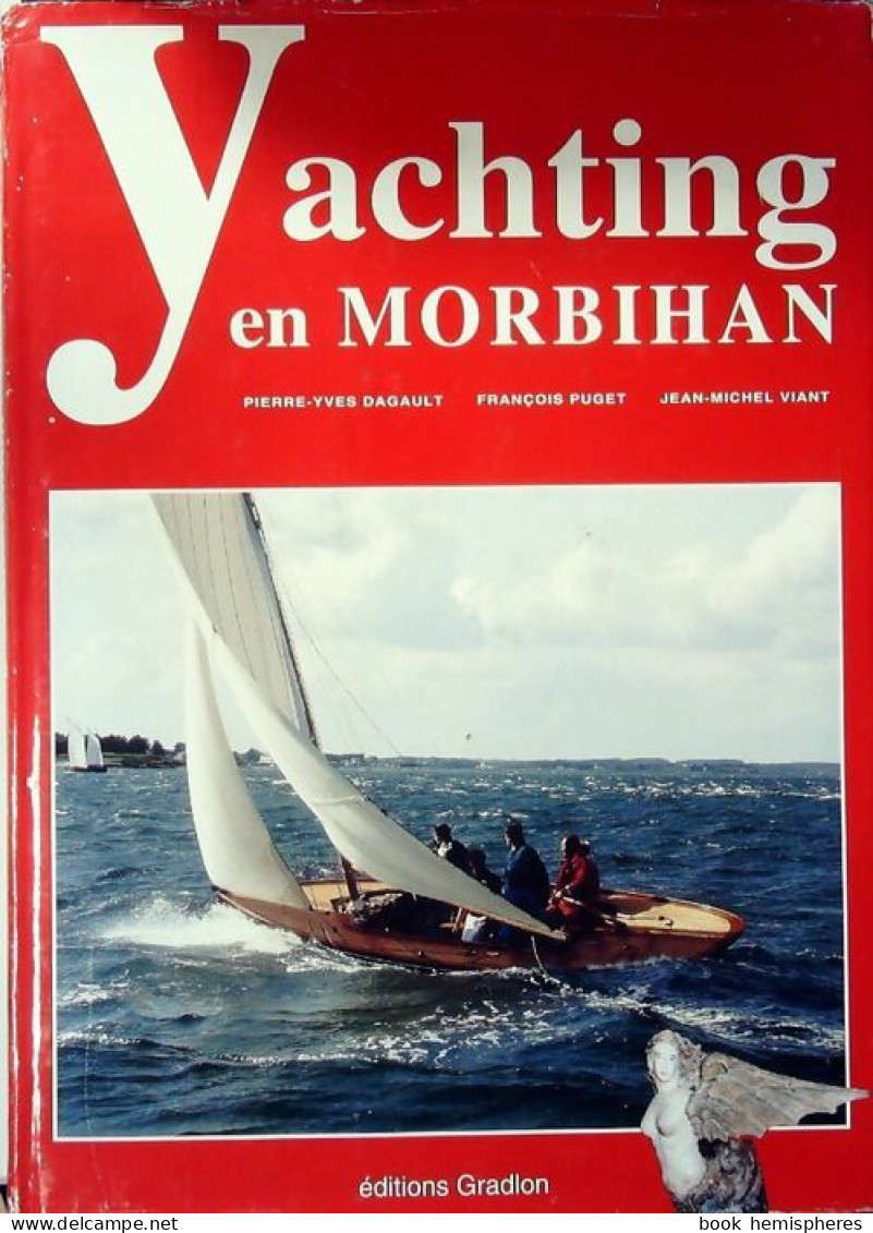 Yachting En Morbihan (1995) De R.Y. Daugault - Bateau