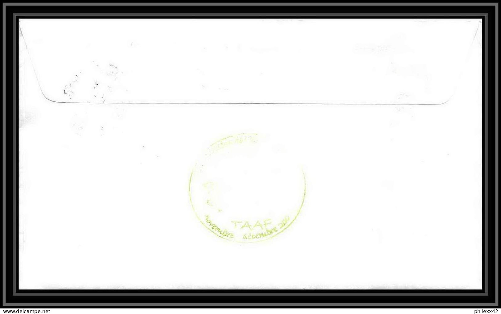 2496 ANTARCTIC Terres Australes TAAF Lettre Cover Dufresne 2 Signé Signed OP 2004/4 N°368 4/1/2005 - Covers & Documents