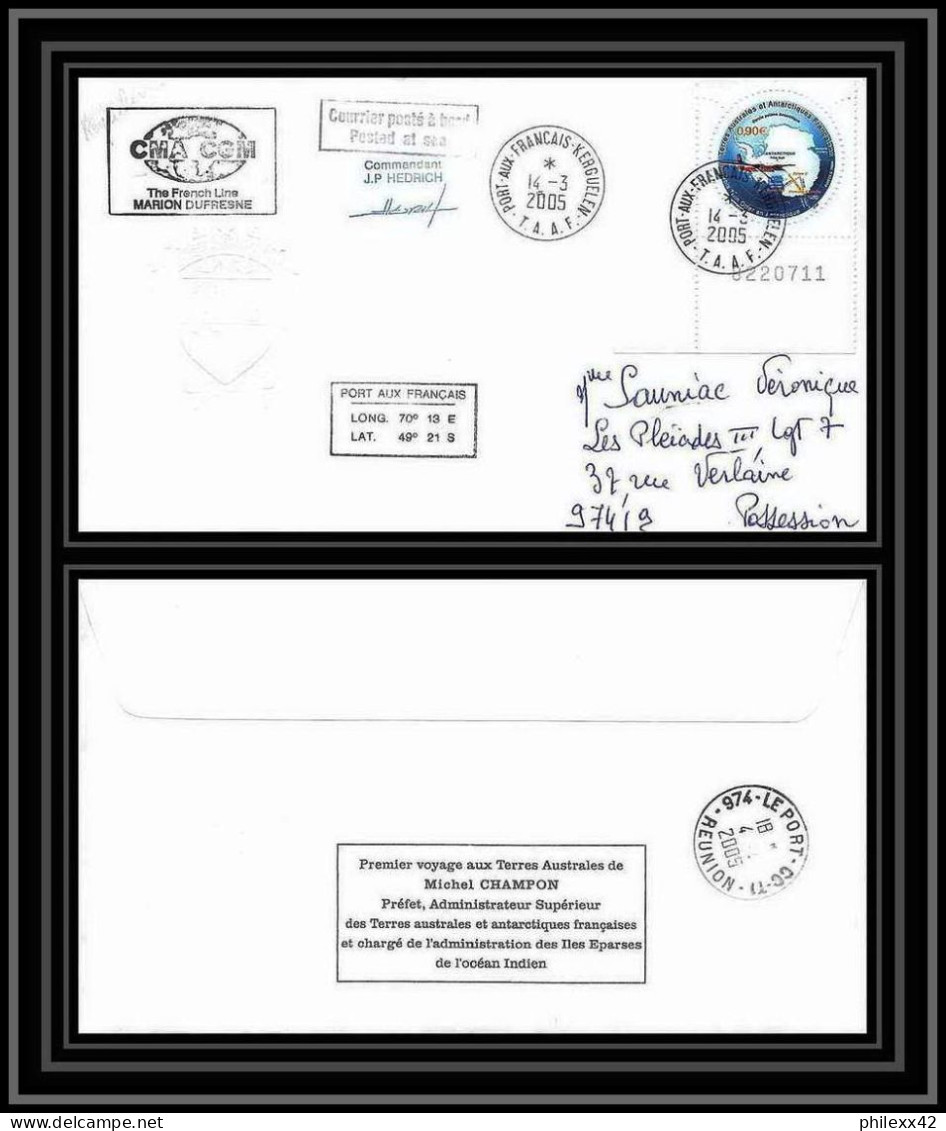 2503 ANTARCTIC Terres Australes TAAF Lettre Dufresne 2 Signé Signed N°389 Préfet Champon 14/3/2005 Coin De Feuille - Antarktis-Expeditionen