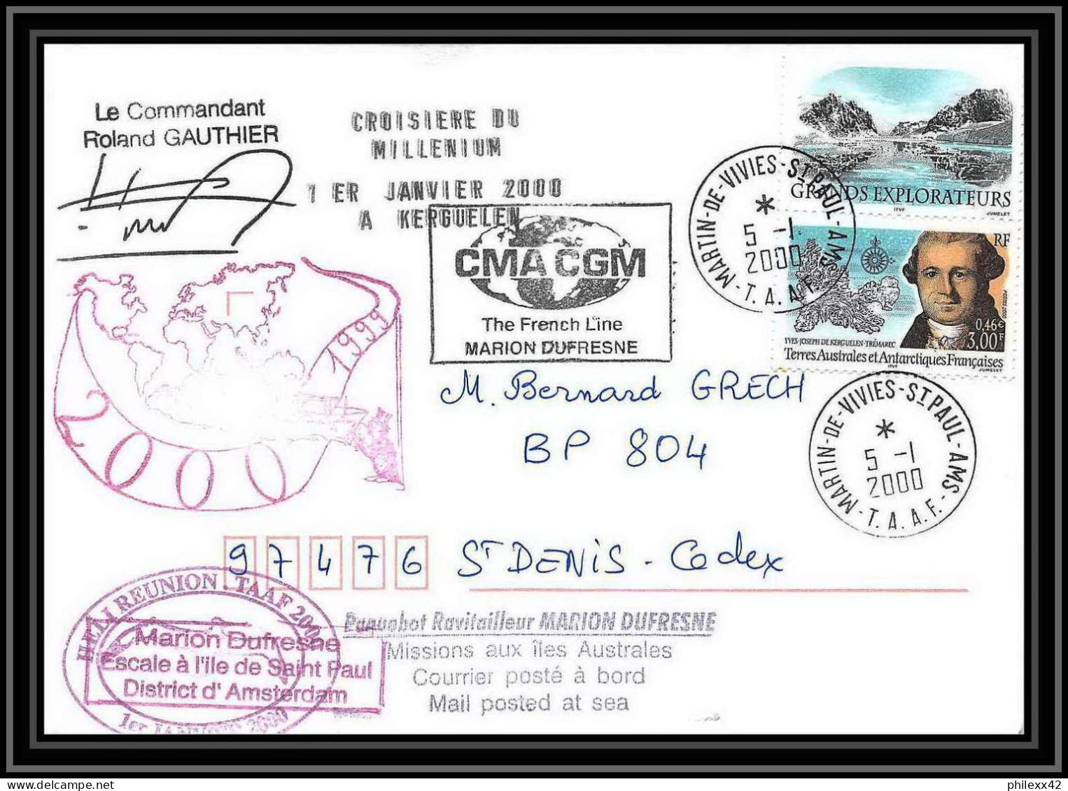 2369 ANTARCTIC Terres Australes TAAF Lettre Dufresne 2 N°273 Croisière Du Millenium Réunion Signé Signed 5/1/2000 - Antarktis-Expeditionen