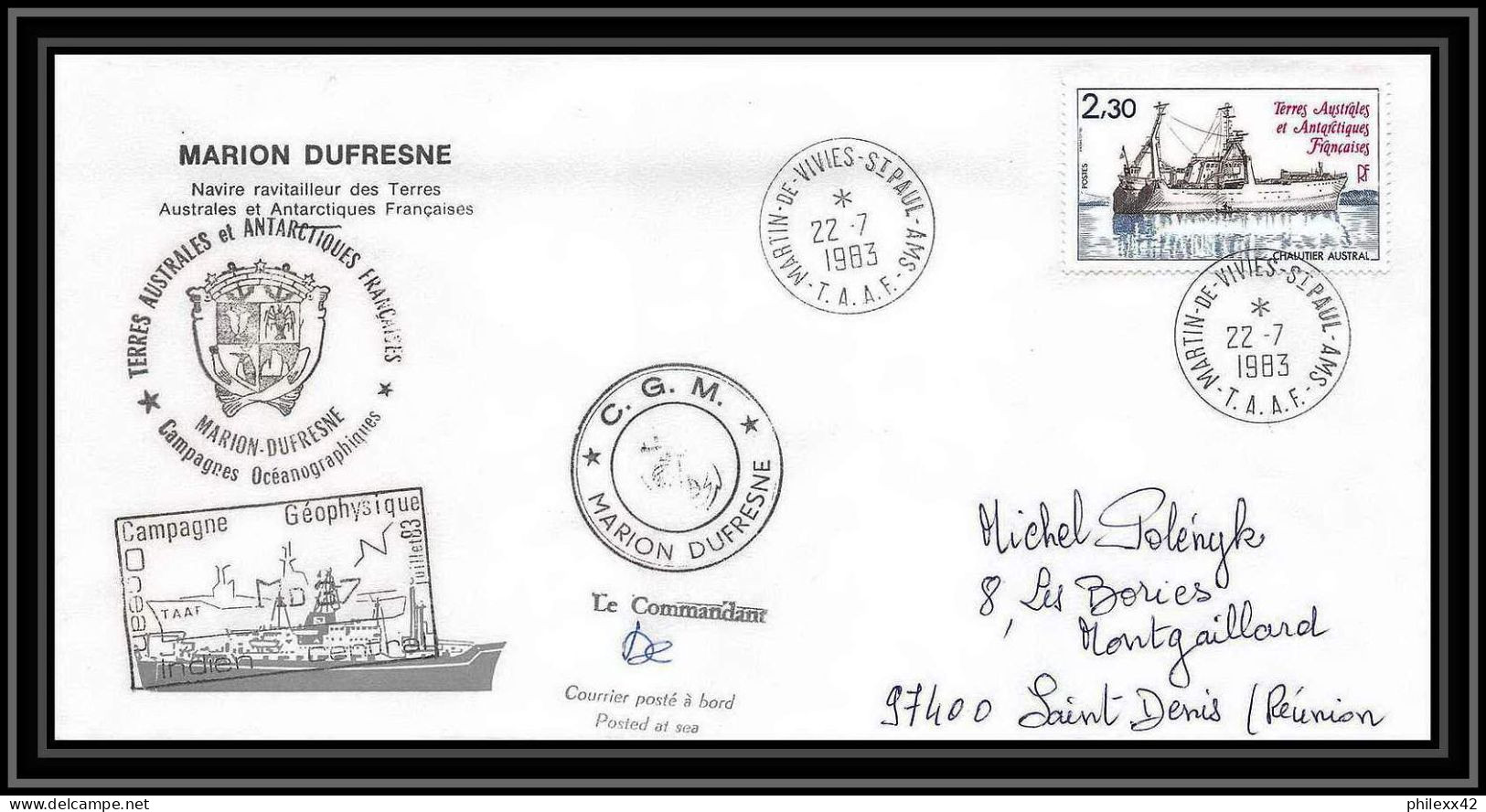 2261 ANTARCTIC Terres Australes TAAF Lettre Cover Dufresne 22/7/1983 Signé Signed Md 37 La Réunion - Brieven En Documenten