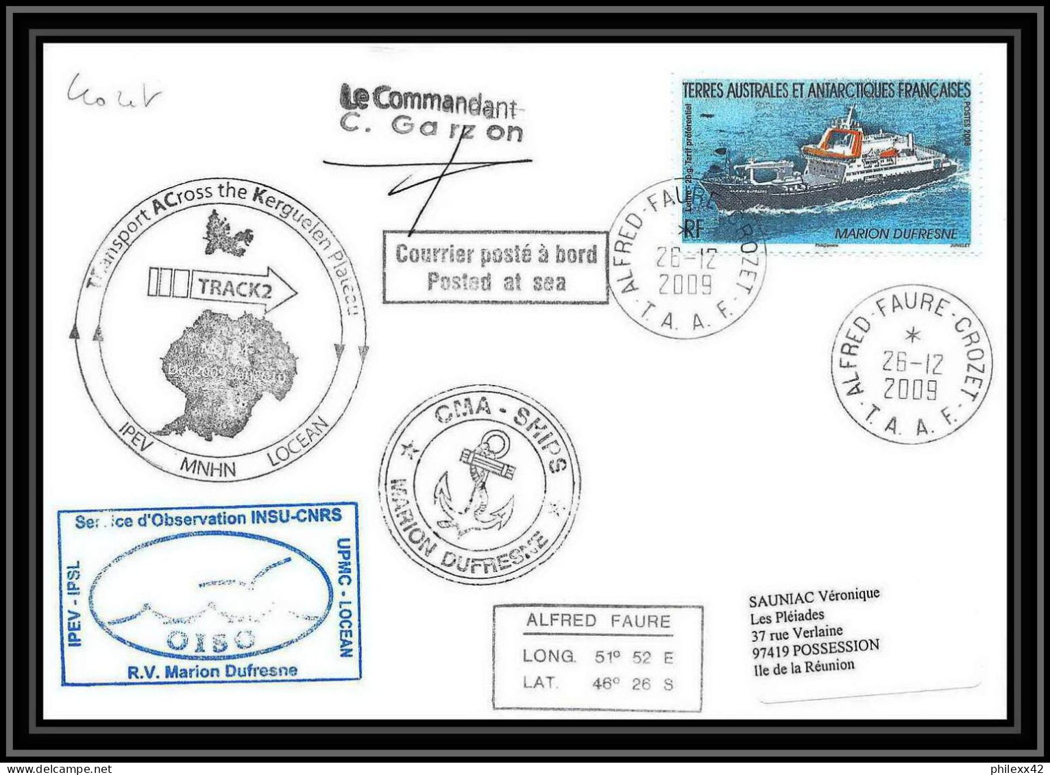 2975 ANTARCTIC terres australes TAAF lettre cover Dufresne 2 Signé signed crozet 26/12/2009 oiso N°520