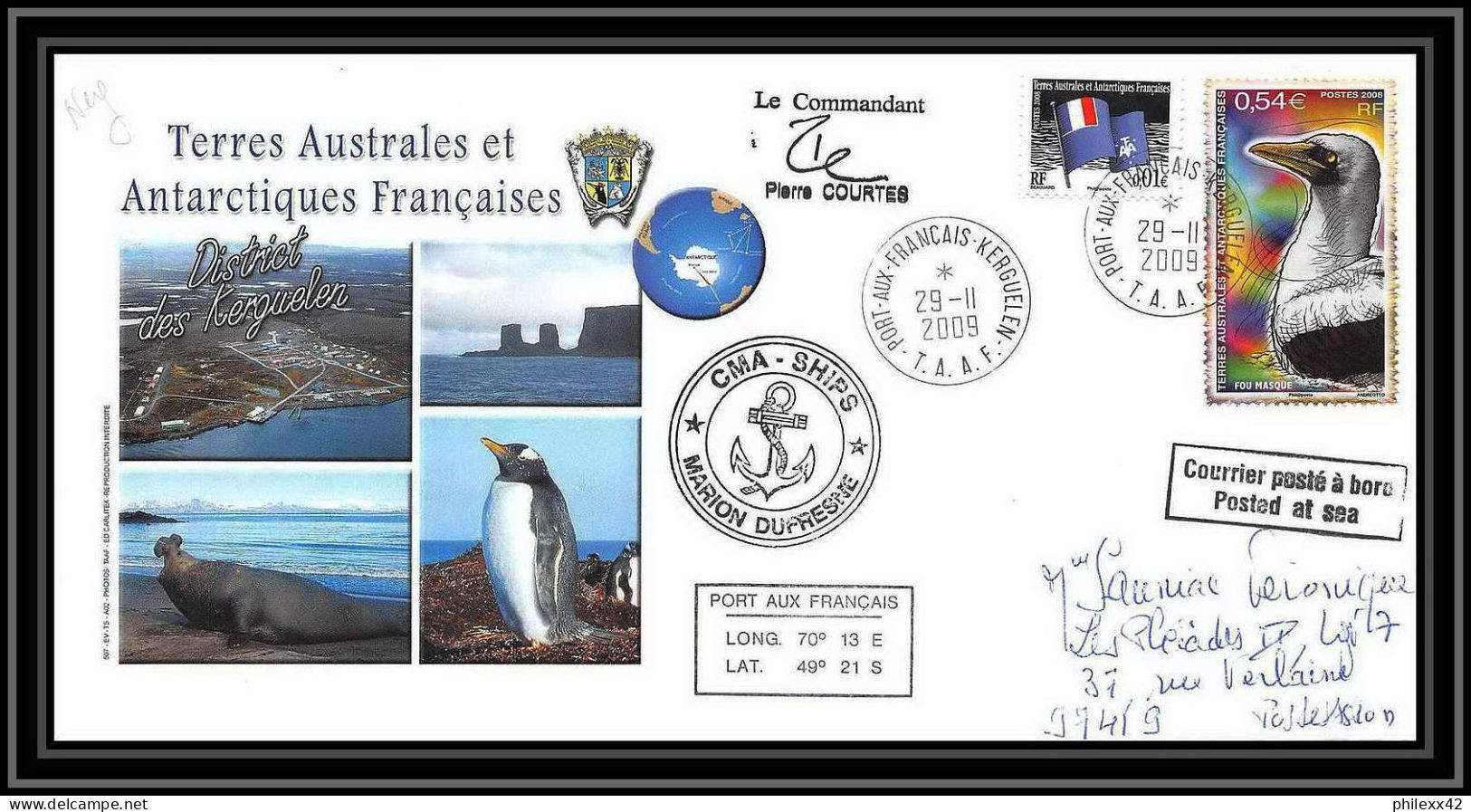 2960 ANTARCTIC Terres Australes TAAF Lettre Dufresne Signé Signed Kerguelen Portes Ouvertes 29/11/2009 N°516 Fou Bird - Expéditions Antarctiques