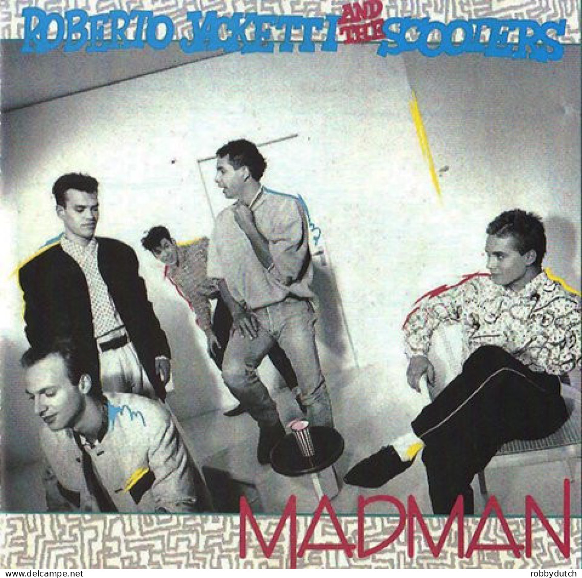 * LP *  ROBERTO JACKETTI & THE SCOOTERS - MADMAN (Holland 1987 EX) - Disco, Pop