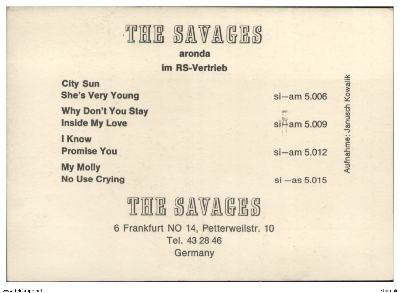 Y28769/ Ther Savages  Beat- Popgruppe  Autogramme Autogrammkarte 60er Jahre - Autographs