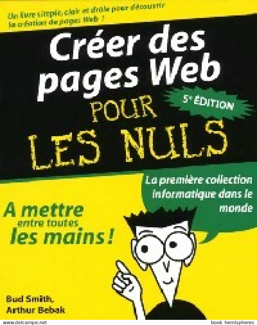 Créer Des Pages Web (2001) De Arthur Smith - Informática