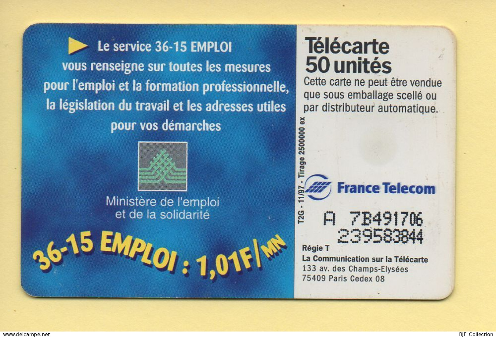 Télécarte 1997 : LE 36-15 EMPLOI / 50 Unités (voir Puce Et Numéro Au Dos) - 1997