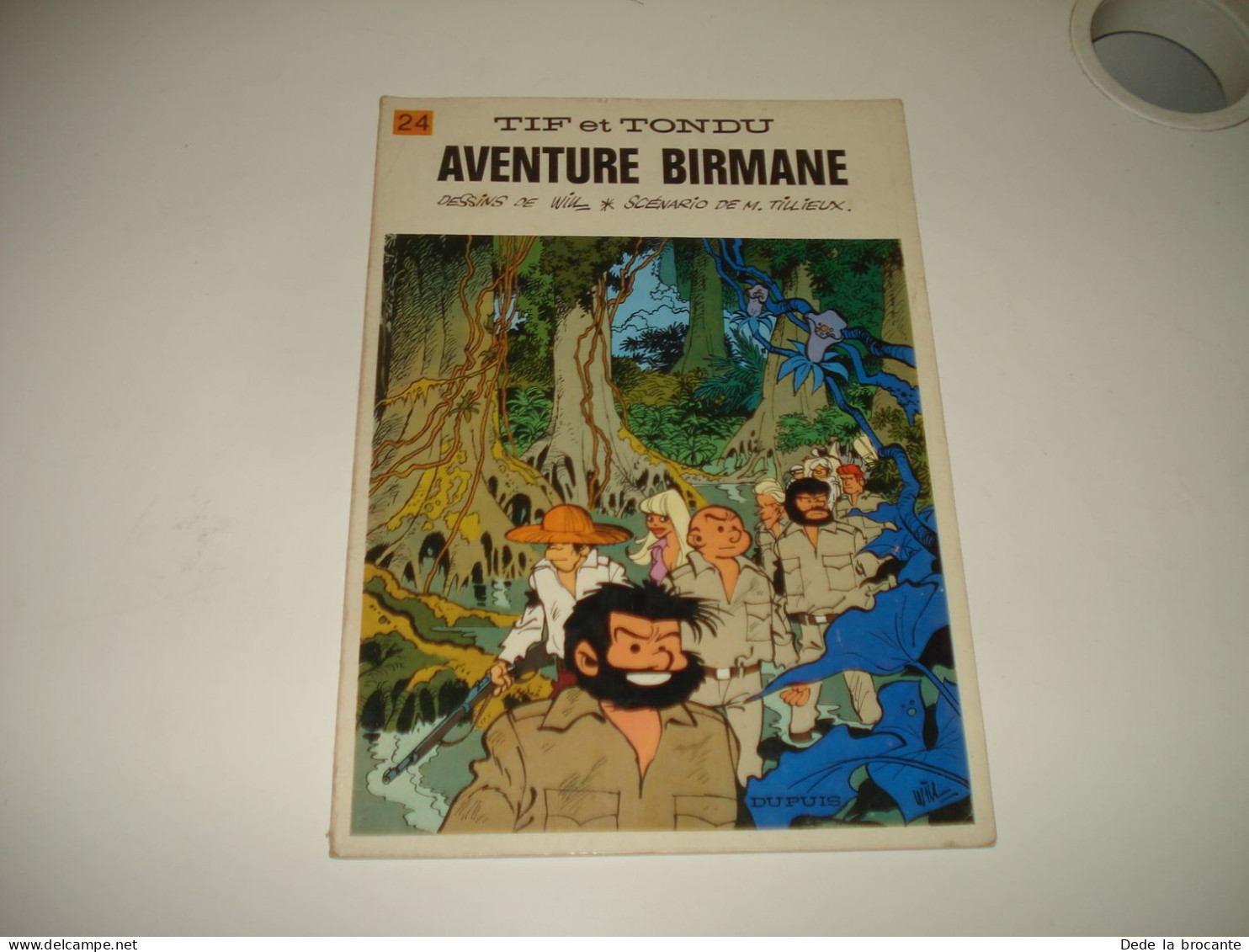 C54 / Tif Et Tondu N°24 " Aventure Birmane " EO De 1976 - Tif Et Tondu