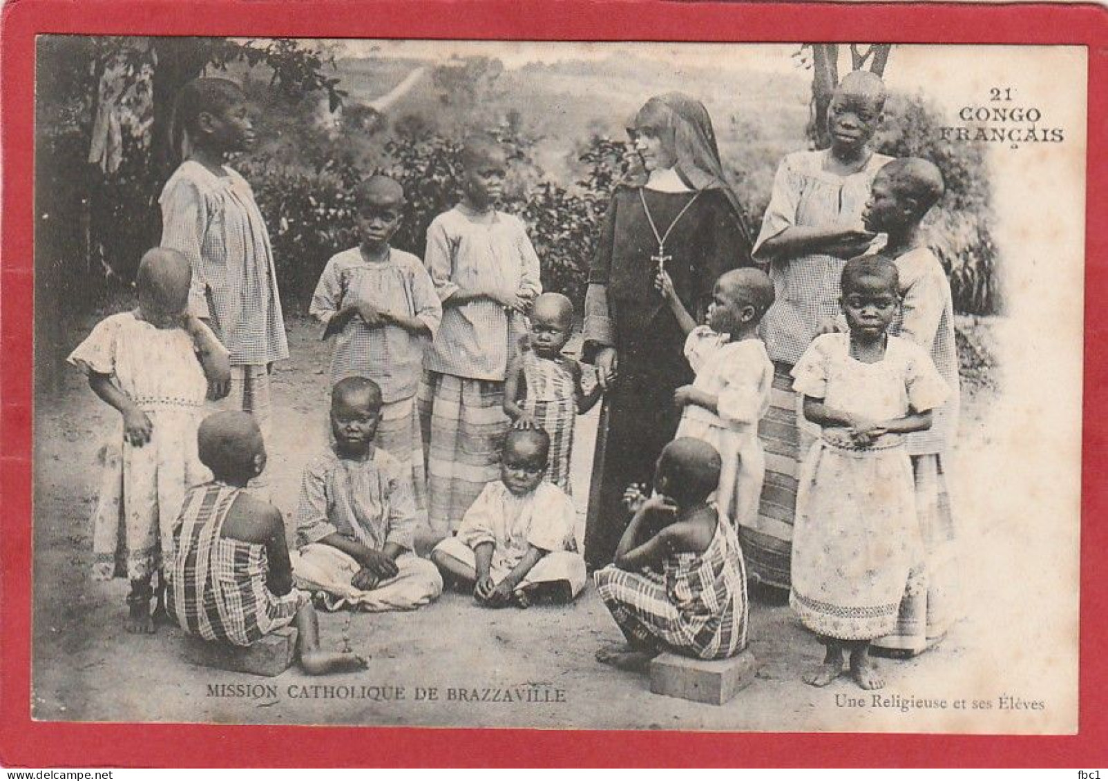 Congo Français - Mission Catholique De Brazzaville - Une Religieuse Et Ses élèves - Brazzaville