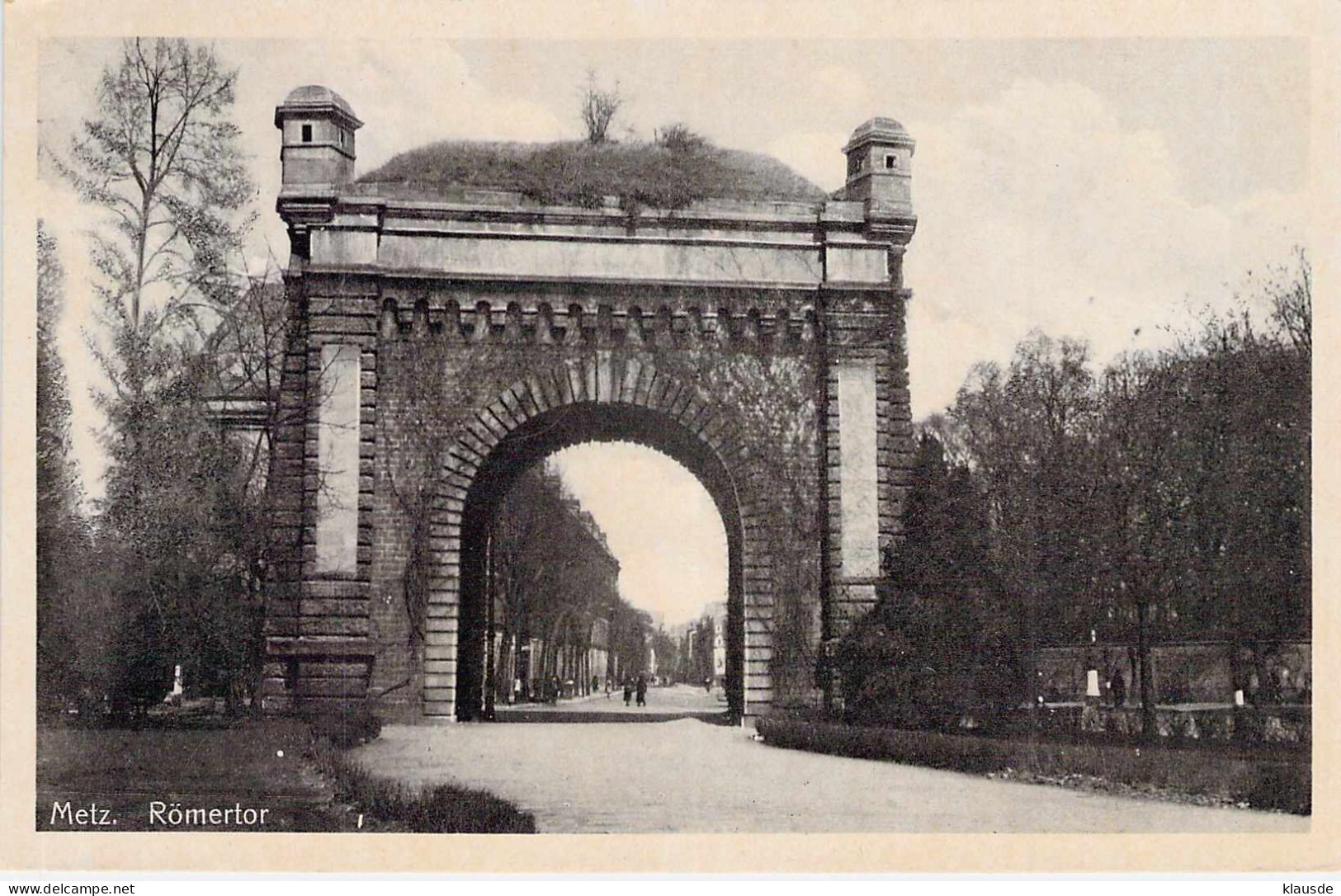 Metz - Römertor Gel.1944 - Lothringen