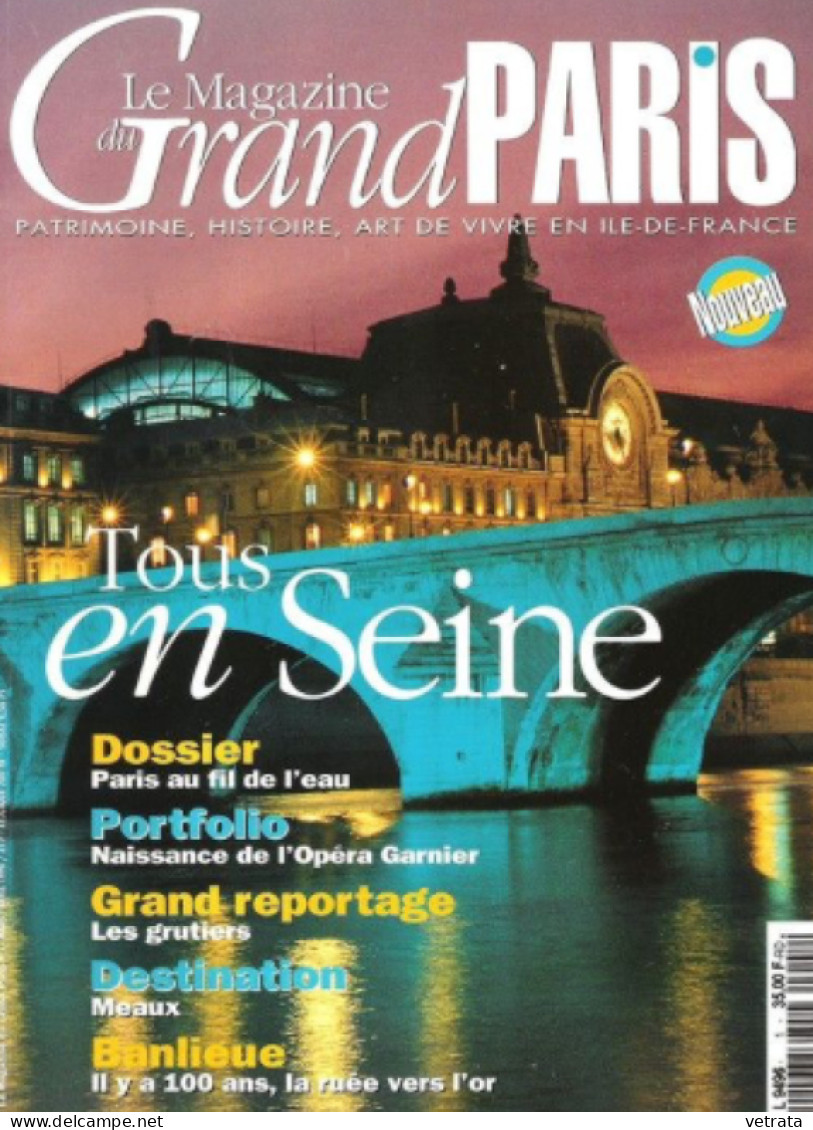 Le Grand Paris : 2 Encarts Publiés Par Libération (10 pages - 2014/18) +  Le Magazine Du Grand Paris N° 1 : Tous En Sein - Geography