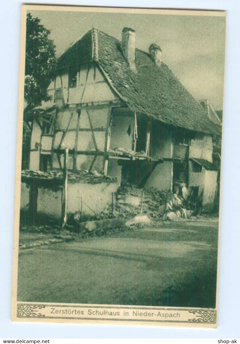 Y9668/ Zerstörtes Schulhaus In Nieder-Aspach  Elsaß AK Ca.1916 - Elsass