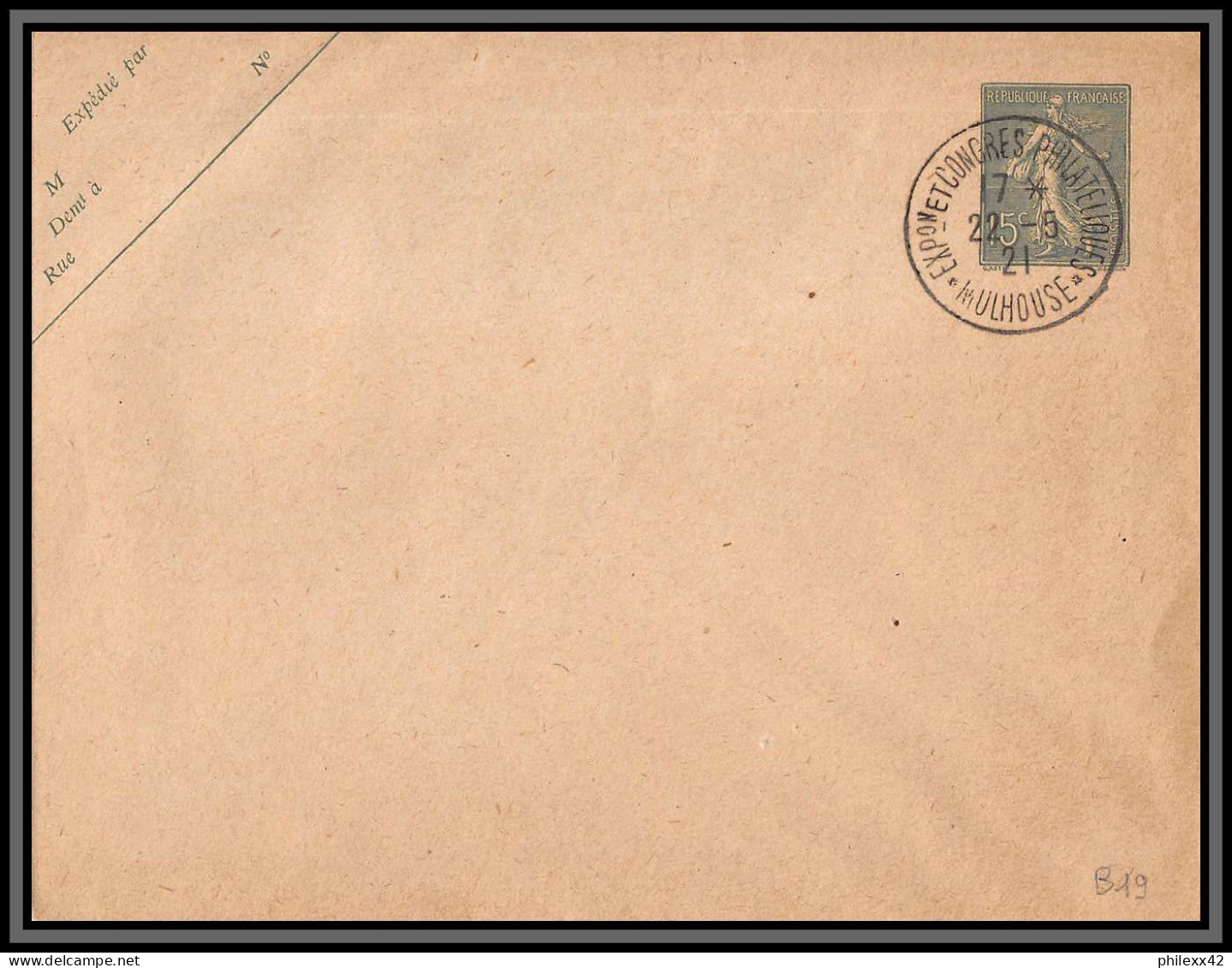 75039 15c Lignée SEL B19 Semeuse Date 938 Cad Congrès Philatélique De Mulhouse 1921 Entier Stationery Enveloppe - Standard Covers & Stamped On Demand (before 1995)