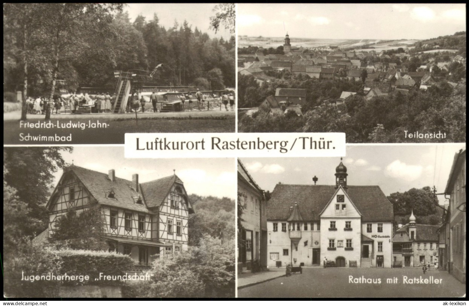 Rastenberg (Thüringen) Mehrbild  Schwimmbad, Jugendherberge Freundschaft  1966 - Rastenburg