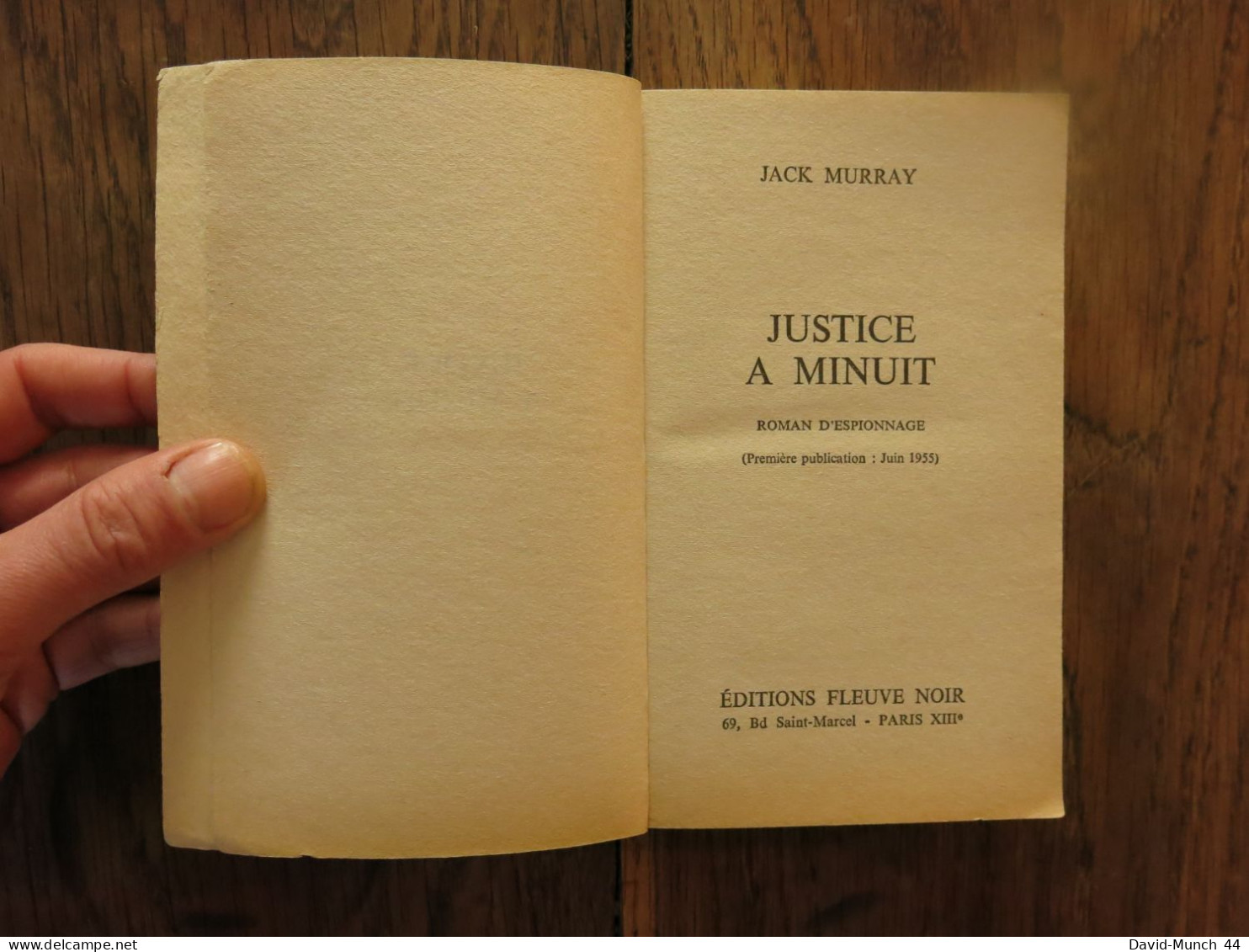 Justice à Minuit De J.Murray + La Mort Sort De L'ombre De A.Saint-Moore. Editions Fleuve Noir, Spécial Police 9-10. 1969 - Fleuve Noir